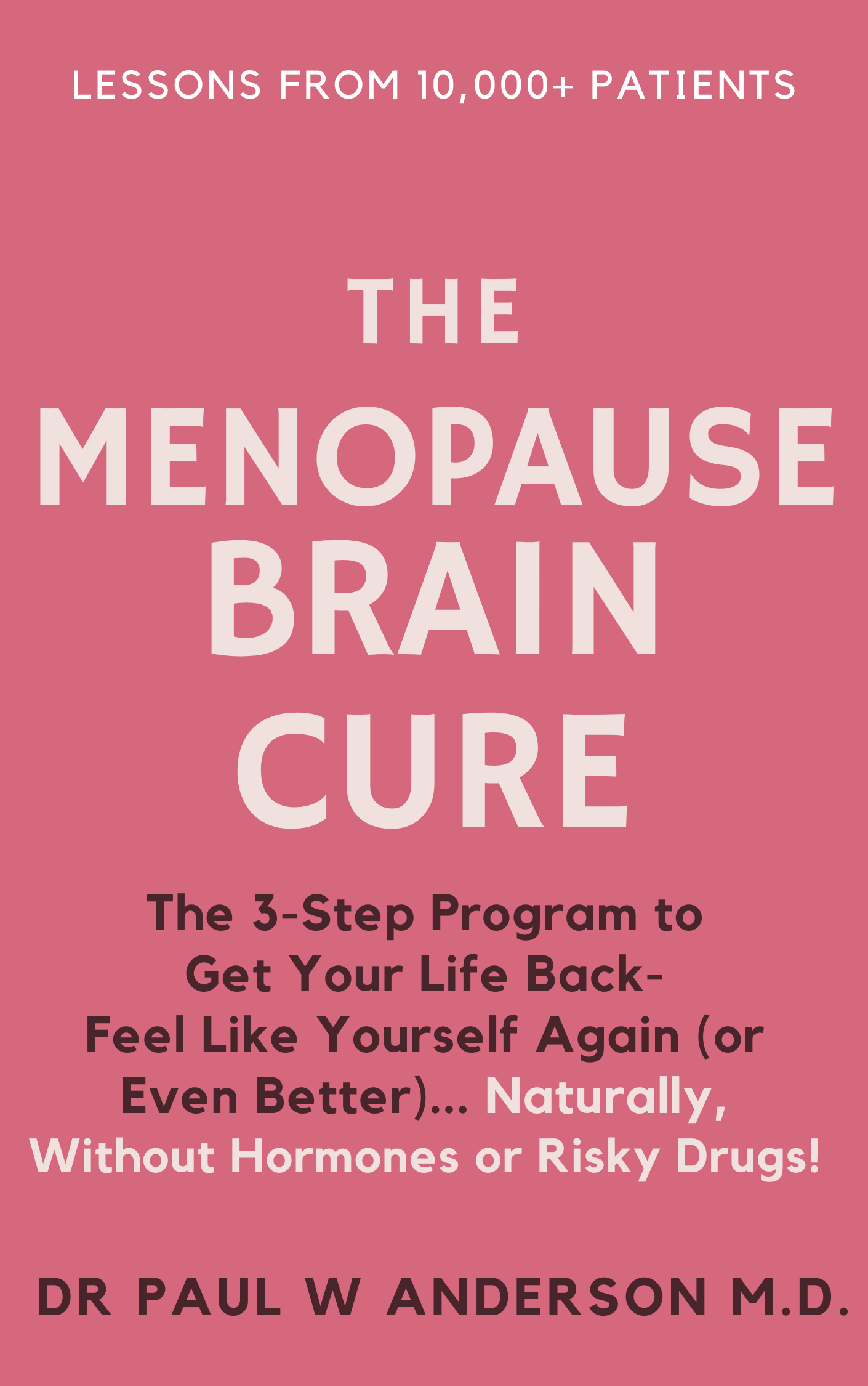The Menopause Brain Cure (Pre-Order Now)